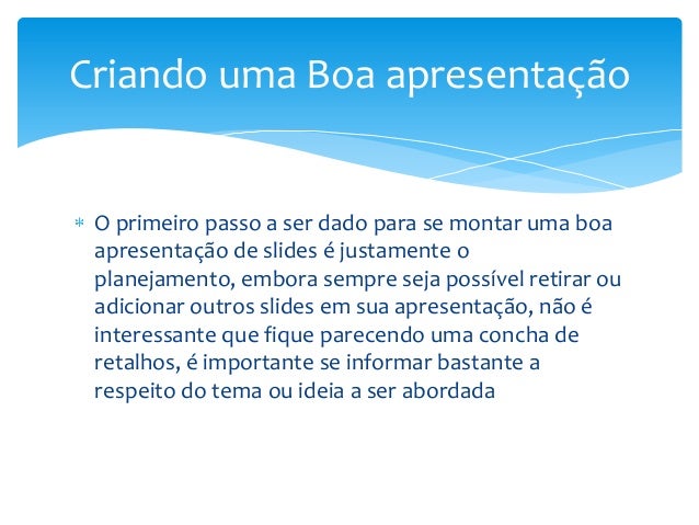 Dicas de slides para apresentação Dicas de slides para apresentação