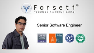 Senior Software Engineer
 