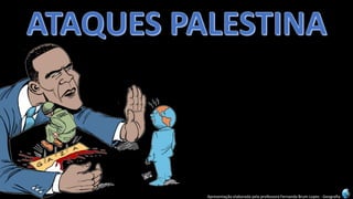 Apresentação elaborada pela professora Fernanda Brum Lopes -Geografia  