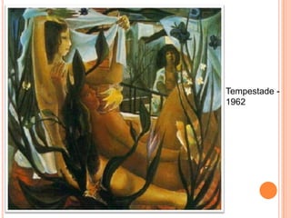 Tempestade -
1962
 