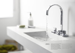 ZERO   No sobra nada, pero tampoco falta nada:
       ZERO destaca por su simplicidad.
                                                 Nothing exceeds and nothing is absent:
                                                 ZERO stands out for its simplicity. Very
       Superﬁcies de tacto muy agradable y       nice touch surfaces and balanced
       equilibradas proporciones. La ausencia    proportions. The absence of handles and
       de tiradores y el canto inclinado en      the inclined edge in drawers and doors
       cajones y puertas es una característica   is a feature that helps create a feeling of
       que contribuye a crear una sensación de   cleanliness and ease of use.
       limpieza y sencillez de uso.



                                                                                               5
 