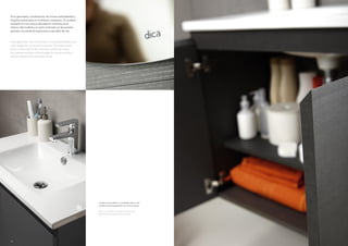 Pura geometría: combinación de formas redondeadas y
ángulos rectos para un mobiliario compacto. El cuidado
acabado en lino ceniza del exterior continúa en el
interior del mueble y el canto inclinado en las puertas
aportan una perfecta ergonomía y sencillez de uso.



Pure geometry: the combination of rounded shapes and
right angles for a compact furniture. The impeccable
ﬁnish in linen ash for the structure continues inside
the cabinet and the inclined edge for doors provide a
perfect ergonomics and ease of use.




                                                          Lavabo de porcelana, un material clásico que
                                                          combina armoniosamente con el lino ceniza.

                                                          Basin in porcelain, a classic material that
                                                          blends harmoniously with linen ash.




16
 