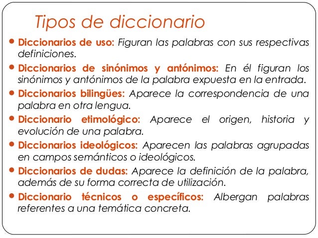 EL DICCIONARIO: TIPOS