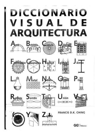 Diccionario visual-de-arquitectura-francis-d-k-ching-130101232043-phpapp02