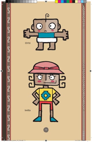 79
Ch’iti
Imilla
diccionario_aymara_145_230.indd 79 14-01-2019 13:14:00
 