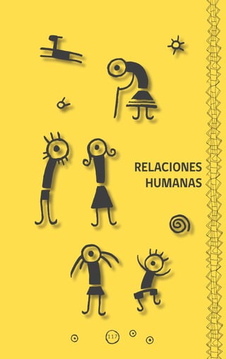 117
RELACIONES
HUMANAS
diccionario_quechua_145_230.indd 117 14-01-2019 17:12:37
 