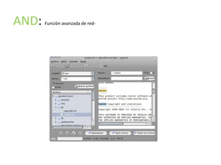 AND:   Función avanzada de red-
 