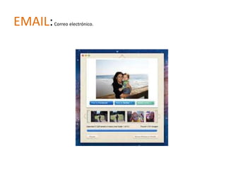 EMAIL:   Correo electrónico.
 