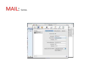 MAIL:   Correo.
 