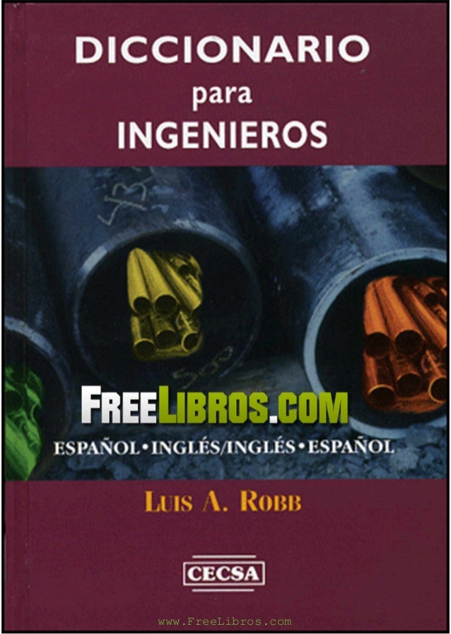 Diccionario Para Ingenieros Espanol Ingles