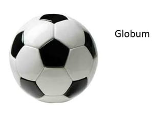 Globum
 