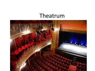 Theatrum
 