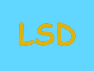LSD 