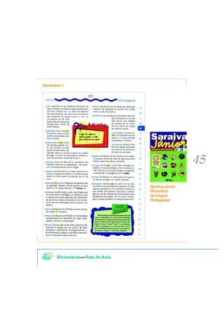 Dicionário 1




               Saraiva Júnior
               Dicionário
               da Língua
               Portuguesa
 
