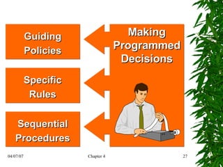 Making Programmed Decisions Guiding Policies Specific Rules Sequential Procedures 