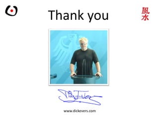 Thank you
www.dickevers.com
 