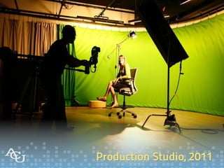 Production Studio, 2011
 