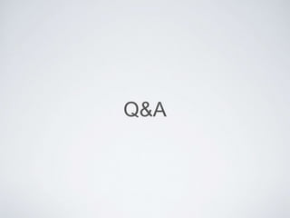 Q&A
 