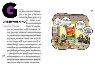 G
Greenwashing	
Nom masculin – anglicisme, littéralement
                                        Pratique des acteurs économiques consis-
                                        tant à investir plus de moyens dans la promo-
                                        tion d’une action aux vertus supposées écolo-
                                        giques, que dans l’action elle-même. Un cas
                                        d’école : celui d’EDF (1er prix Pinocchio 2009 du
                                        greenwashing, décerné par l’ONG les Amis de




« lavage vert » trad. : « éco-blanchiment ».
                                                           la Terre) qui a dépensé en 2008
                                                           plus d’argent pour sa campa-
                                                           gne de communication sur
                                                           les énergies renouvelables que
                                                           pour la recherche et le déve-
                                                           loppement des dites énergies.
                                                           ­_ _  Par extension, le terme
                                                             _
                                                             ­
                                                                                               29




          désigne toute tendance à « peindre en vert », par des allégations écolo-
          giques ou par les 1001 techniques de manipulation publicitaire, un pro-
          duit ou un service pour mieux le vendre. Ces publicités mensongères
          inondent le secteur des biens de consommation. La tromperie peut aller
          jusqu’à vous persuader qu’en achetant une voiture, vous faites un geste
          pour l’environnement ! Les géants de la grande distribution ne sont pas
          en reste : le retrait du suremballage carton d’un tube de dentifrice peut
          ainsi faire l’objet d’une campagne de publicité massive (affichage en 4
          par 3, spots TV) alors que l’« effort » – en réalité, du simple bon sens – ne por-
          te que sur un produit parmi des milliers d’autres suremballés. Dans de
          nombreuses entreprises, la démarche « développement durable » a bien
           du mal à dépasser l’horizon d’une simple campagne de greenwashing.
          Ne s’agit-il pas des deux faces d’une même pièce, dès lors que les entre-
          prises n’appliquent le développement durable qu’à la marge de leurs ac-
          tivités (consommation réduite de papier, ampoules basse consommation,
          chasse d’eau double débit, etc.) au lieu d’en questionner le cœur même ?
          ­_ _  Le greenwashing existe aussi dans le petit monde des industriels de
            _
            ­   
           la gestion des déchets, où il permet de vendre aux collectivités les mêmes
28         technologies polluantes qu’il y a 40 ans, mais rebaptisées avec une créa-
           tivité qui force l’admiration : écosites, centres d’enfouissement technique
           (voir Décharge*), unités de valorisation énergétique* ou bioréacteurs*.
           Une peinture verte indispensable aux vendeurs d’usines d’incinération
           et de décharges pour faire accepter de nouveaux projets aux citoyens.
 