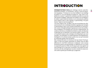 INTRODUCTION
Pourquoi ne parle-t-on plus de « décharge » mais de « centre d’en-
fouissement technique », d’« incinérateur » mais de « centre de valorisa-
                                                                              5
tion énergétique » ? Comment est-on arrivé à affubler le mot emballage
du préfixe éco- ou le mot plastique du préfixe bio- ? Que cache la com-
plexité de ces termes ? La gestion de nos déchets serait-elle en un tour de
main devenue écologique, respectueuse de la planète et de ses habitants ?
En réalité, le petit monde des déchets et ses communicants souffrent
d’une maladie de plus en plus répandue : le greenwashing. C’est grave
Docteur ? Quels en sont les symptômes ?
C’est assez simple en fait. Au départ, vous avez une pratique peu relui-
sante (comme la mise en décharge de déchets organiques par exemple).
Le greenwashing va agir, via les conseils de spécialistes en communica-
tion, comme un lavage (washing) vert (green), pour trouver des justifica-
tions écologiques à une pratique qui ne l’est pas. Progressivement, de
nombreux mots liés au vocabulaire des déchets ont donc été détournés
et galvaudés par les industriels et les pouvoirs publics. Ajoutez à cela
un vocabulaire de plus en plus technique et des thématiques sans cesse
nouvelles, vous obtiendrez un cocktail détonnant d’incompréhension,
d’ambiguïté et de confusion propre à perdre tous ceux qui tenteraient
de comprendre quelque chose aux déchets.
Mais comment faire pour s’y retrouver en tant que citoyen ? Pas de pa-
nique, le Cniid vous propose aujourd’hui un remède contre les effets
déformants de cette fièvre technocrate et verdissante : notre nouveau
dictionnaire garanti sans greenwashing. Les définitions de ces 30 mots
ou expressions passés au crible ont été conçues pour vous apporter un
autre éclairage sur ces « gros mots » des déchets, vous révéler non seule-
ment leur sens réel, mais également vous faire connaître les enjeux sou-
vent cachés et parfois peu avouables qui s’y rapportent.
 
