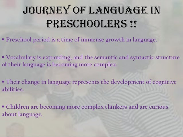 Language development in preschoolers