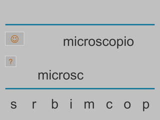          microscopio
?

        microsc

s   r     b i m c o p
 