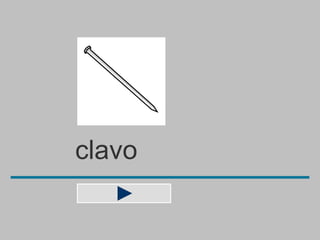 clavo
 