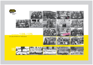 DICTADURA   1939-1975
Un pas enrere en leducaci




  1950 -
  1969
 