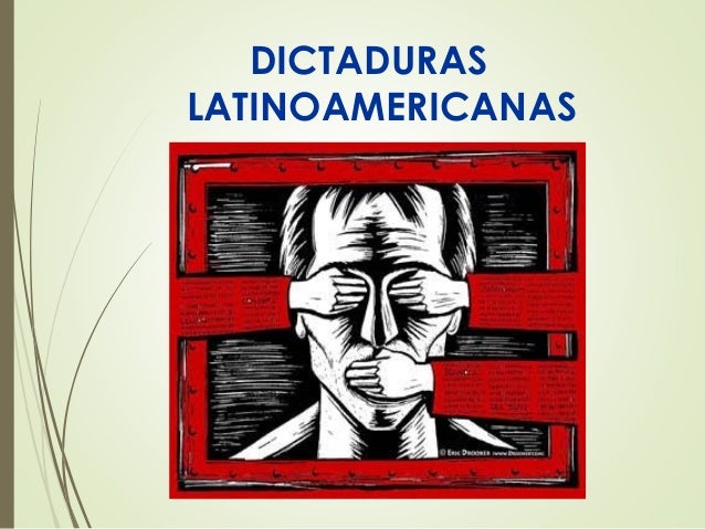 Dictaduras de america latina