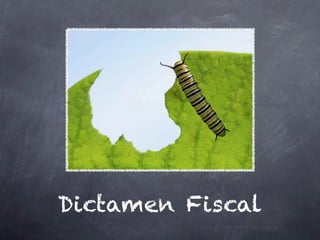 Dictamen Fiscal
 