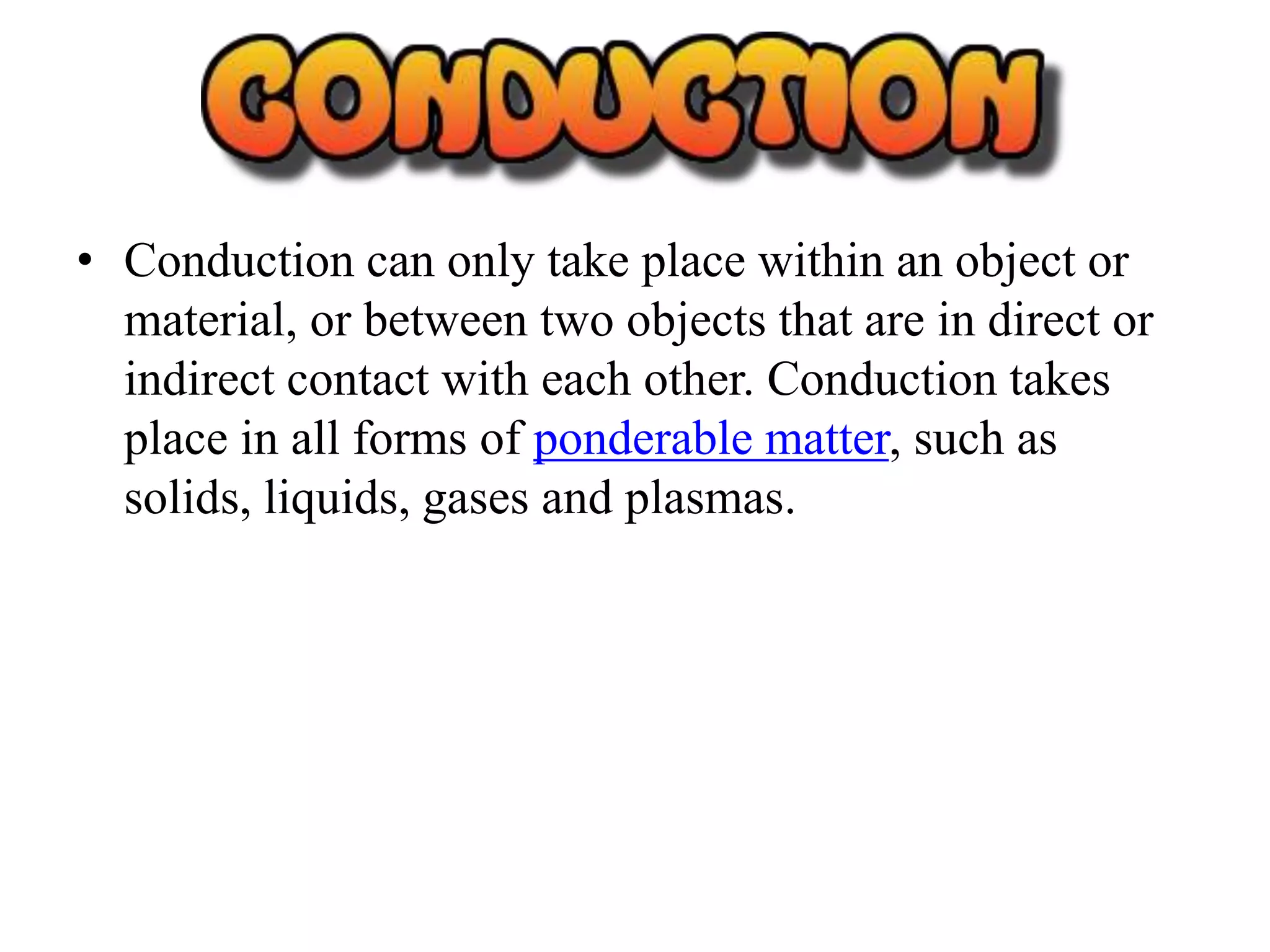 Thermal conduction | PPTX