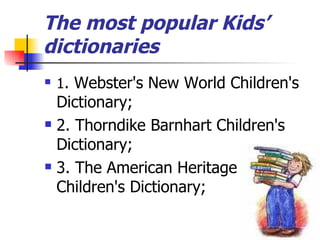 Dictionaries for children | PPT