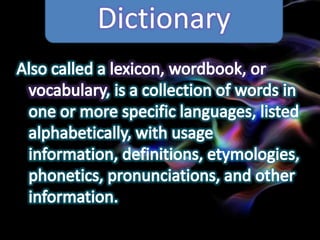 Dictionary