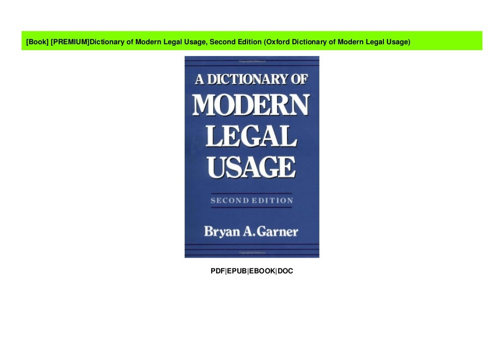 [PREMIUM]Dictionary of Modern Legal Usage, Second Edition (Oxford
