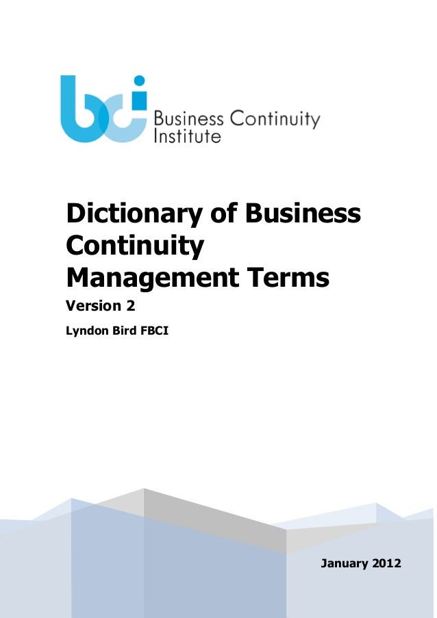 Dictionary of business continuity management terms