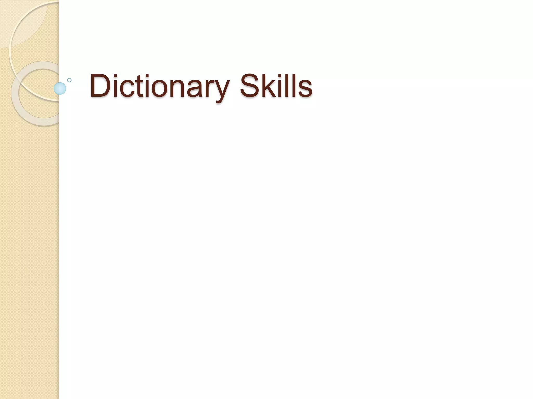Dictionary Skills Pptx
