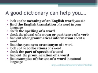 Dictionary Help Dictionary use | PPT