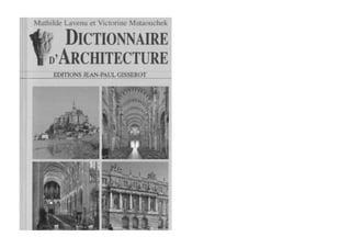 Dictionnaire darchitecture   mathilde lavenu (1)