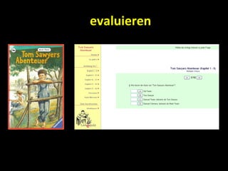 evaluieren
 
