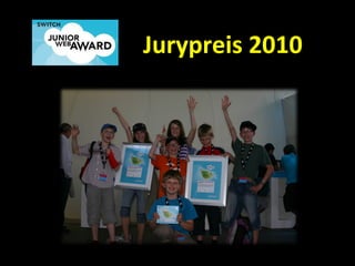 Jurypreis 2010
 