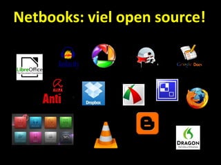 Netbooks: viel open source!
 