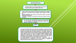 RECURSOS MATERIALES
• Tacos la salida, vallas pequeñas acolchadas de pequeña altura, testigos,
saltómetros, colchonetas de caída, pértigas, discos, jabalinas, martillos,
etc.
• Espacios adecuados, como foso de arena para los saltos, una pista,
artefactos de menor peso.
• Todo debe ser adaptado a la iniciación en función de la edad y el nivel de
los atletas.
• Lo ideal es disponer de material suficiente en función de
las pruebas que se vayan a trabajar, tales como:
• Por otra parte, en el atletismo de iniciación se puede practicar
con una infinidad de materiales alternativos, mucho mas
baratos y validos para la enseñanza.
EJEMPLO
:
• Las tareas de salida pueden ser los pies de otro compañero, unos tacos de madera,
dos huecos en el piso, las vallas, unas picas horizontales sobre conos u otros
soportes; los testigos, palos de madera o plástico, o de material reciclable, los
listones de altura o pértiga: una goma elástica, sogas; las pértigas; palos largos,
cuerdas suspendidas en el techo; los pesos; balones medicinales pequeños, palos
cortos, discos de goma o un trozo de manguera; jabalina: pequeñas pelotas
medicinales, cañas, bastones, palos de escoba y otros; los martillo: balones
medicinales o pelotas de trapo – arena metidos en una bolsa de red o una bolsa, un
palo de escoba; el foso de arena: una colchoneta de 10 cm. de grosor.
• Los videos didácticos y deportivos, sobre todo a partir de la etapa del
perfeccionamiento. Ver competencias de alto nivel. También la actuación del
propio alumno. Para poder corregir los errores cometidos.
 