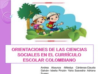 Andrea Abaunza -Mileidys Cárdenas-Claudia
Galván- Isbelia Pinzón- Yaira Saavedra- Adriana
 