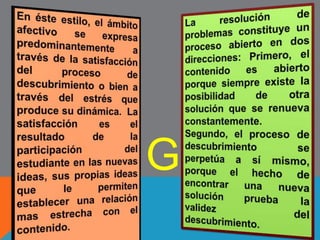 CARACTERISTICAS PARTICULARES DEL ESTILO B 
 