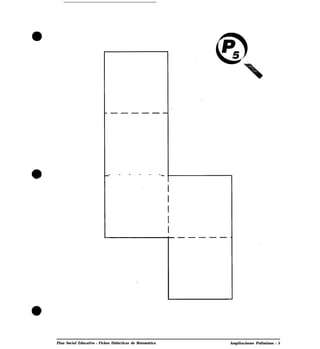 - - - - - -
Plan Social Educativo l Fichas Didácticas de Matemática Ampliaciones Poliminos l 5
 