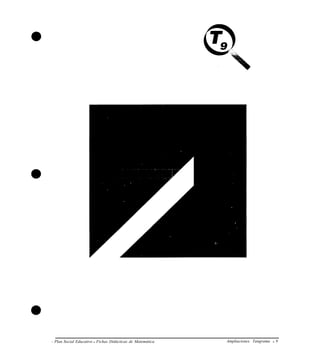 - Plan Social Educativo l Fichas Didácticas de Matemática Ampliaciones Tangrama l 9
 