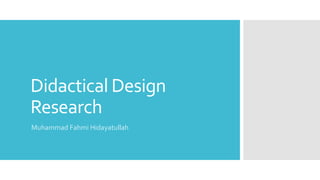 Didactical Design Research Inovasiii.pdf