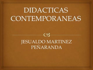 JESUALDO MARTINEZ
PEÑARANDA
 