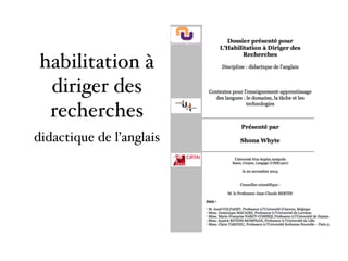 habilitation à
diriger des
recherches
didactique de l’anglais
 