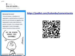 https://padlet.com/lcolombo/comemisento
 